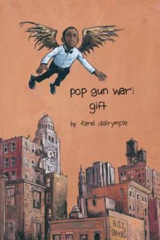Pop Gun War - Book #1 of the Pop Gun War