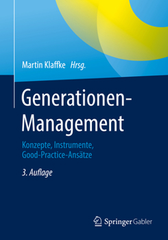 Paperback Generationen-Management: Konzepte, Instrumente, Good-Practice-Ansätze [German] Book