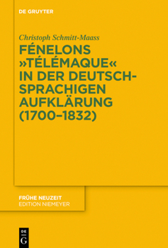 Hardcover Fénelons Télémaque in Der Deutschsprachigen Aufklärung (1700-1832) [German] Book