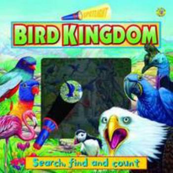 Board book Bird Kingdom: Search, Find and Count (Spotlight) Book