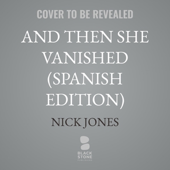 Audio CD Ella Se Desvaneció En El Tiempo: And Then She Vanished (Spanish Edition) [Spanish] Book