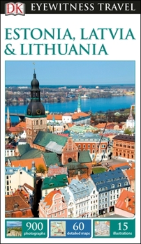 Estonia, Latvia  Lithuania - Book  of the Eyewitness Travel Guides