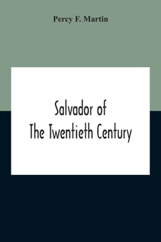 Salvador of the Twentieth Century