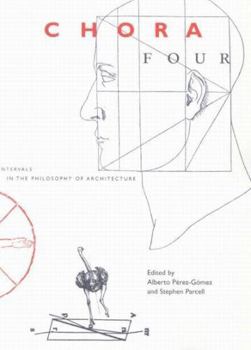 Chora: Intervals in the Philosophy of Architecture