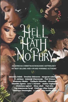 Paperback Hell Hath No Fury: An African Christmas Romance Anthology Book