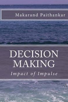 Paperback Decision Making: Impact of Impulse Book