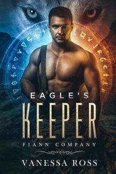 Paperback Eagle's Keeper: With Free Bonus Creating Warriors Book