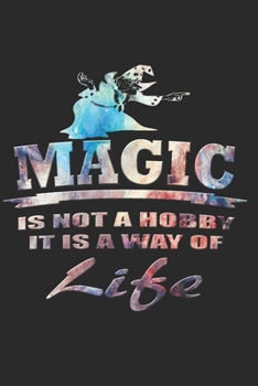 Paperback Magie Notizbuch: Magie Notizbuch die Perfekte Geschenkidee f?r Magier oder Zauber Fans. Das Taschenbuch hat 120 wei?e Seiten mit Punktr [German] Book
