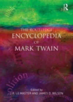 Paperback The Routledge Encyclopedia of Mark Twain Book