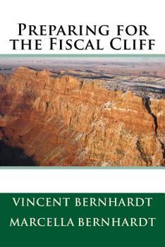 Paperback Preparing for the Fiscal Cliff Book