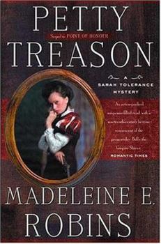 Hardcover Petty Treason: A Sarah Tolerance Mystery Book