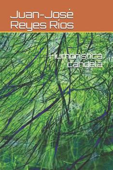 Paperback Humorística candela [Spanish] Book