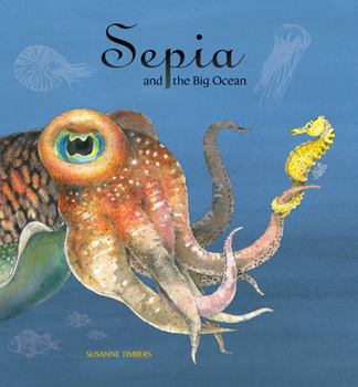 Hardcover Sepia and the Big Ocean Book