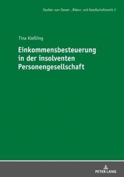 Hardcover Einkommensbesteuerung in Der Insolventen Personengesellschaft [German] Book
