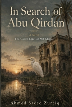 In Search of Abu Qirdan: A Novel