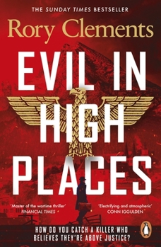 Paperback Evil in High Places: The bestselling new historical thriller from the award-winning author of Munich Wolf Book