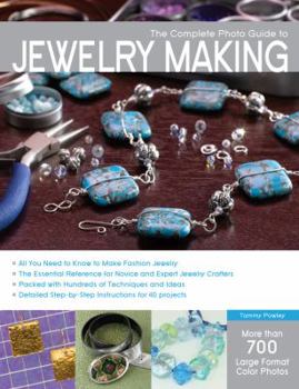 Paperback The Complete Photo Guide to Jewelry Making Book