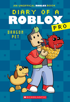 Paperback Dragon Pet (Diary of a Roblox Pro #2: An Afk Book) Book