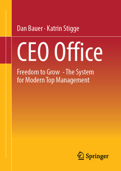 Paperback CEO Office: Freedom to Grow - The System for Modern Top Management Book
