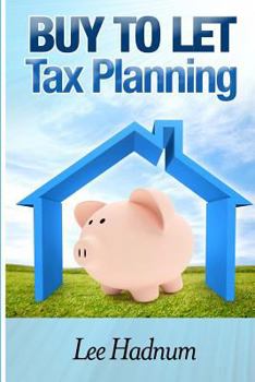 Paperback Buy To Let Tax Planning: 2014/2015 Book