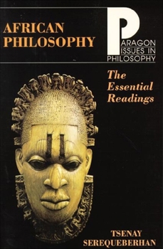 Paperback African Philosophy: The Essential Readings Book