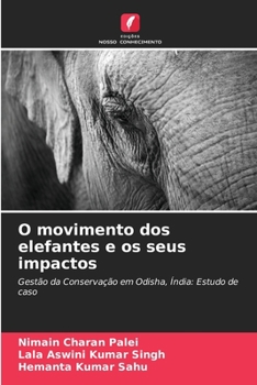 Paperback O movimento dos elefantes e os seus impactos [Portuguese] Book