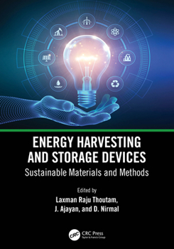 Hardcover Energy Harvesting and Storage Devices: Sustainable Materials and Methods Book