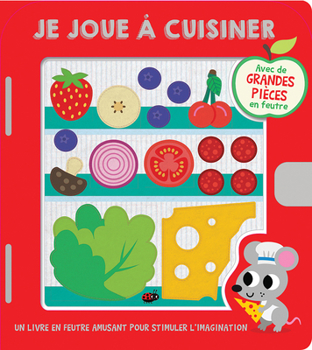 Board book Je Joue À Cuisiner [French] Book