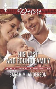 His Lost and Found Family - Book #5 of the Texas Cattleman's Club: After the Storm 