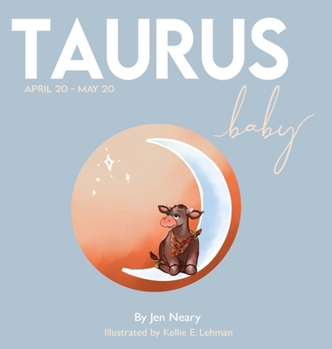 Hardcover Taurus Baby - The Zodiac Baby Book Series Book