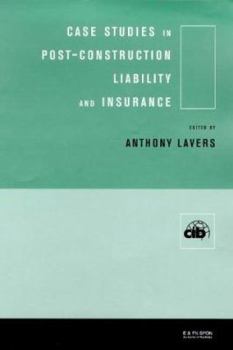 Hardcover Case Studies in Post Construction Liability and Insurance Book
