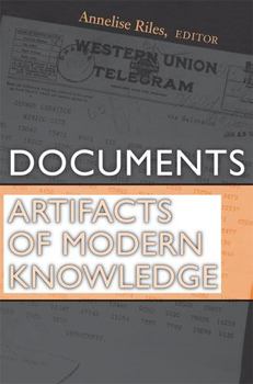 Hardcover Documents: Artifacts of Modern Knowledge Book