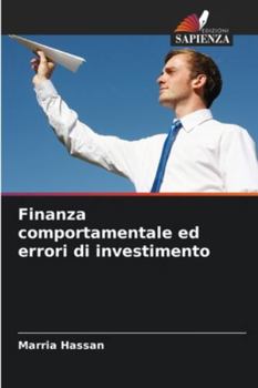 Paperback Finanza comportamentale ed errori di investimento [Italian] Book