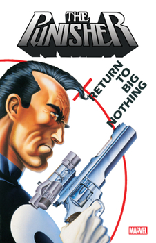 Paperback Punisher: Return to Big Nothing Book