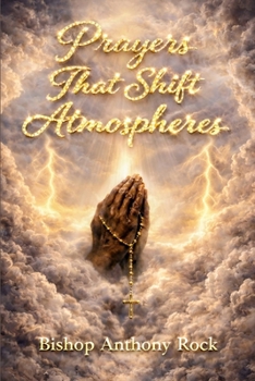 Paperback Prayers That Shift Atmospheres Book