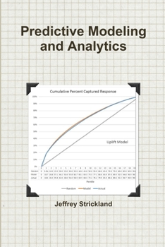 Paperback Predictive Modeling and Analytics Book