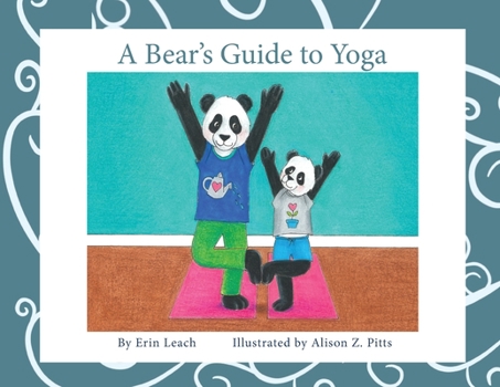 Paperback A Bear's Guide to Yoga Book