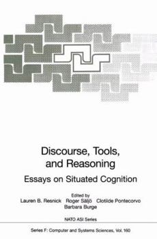 Paperback Discourse, Tools and Reasoning: Essays on Situated Cognition Book