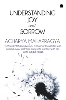 Paperback Understanding Joy And Sorrow Book