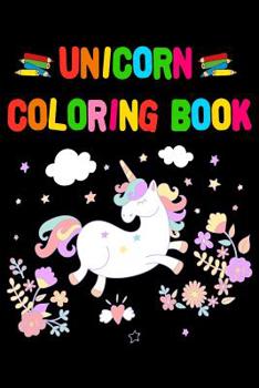 Paperback Unicorn Coloring Book: Happy Magical Unicorn Coloring Note Book Journal with Girl and Boy 100 Pages 6x9 Inch Book