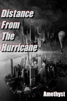 Paperback Distance From The Hurricane Book
