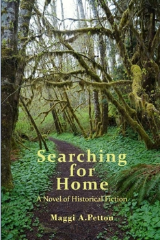 Paperback Searching for Home: A Novel of Historical Fiction Book