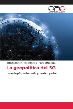 Paperback La geopolítica del 5G [Spanish] Book