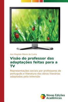 Paperback Visão do professor das adaptações feitas para a TV [Portuguese] Book