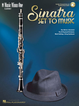 Music Minus One Clarinet: Sinatra Set to Music: Kern, Weill, Gershwin, Howard and You (Book & CD)
