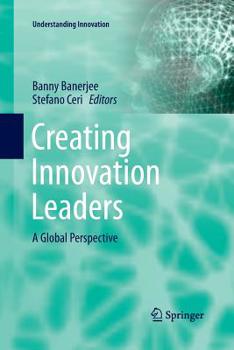 Paperback Creating Innovation Leaders: A Global Perspective Book