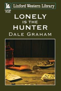 Paperback Lonely Is the Hunter [Large Print] Book