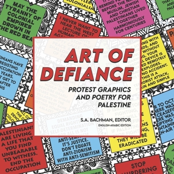 Hardcover Art of Defiance: Protest Graphics and Poetry for Palestine Book