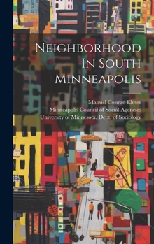 Hardcover Neighborhood In South Minneapolis Book
