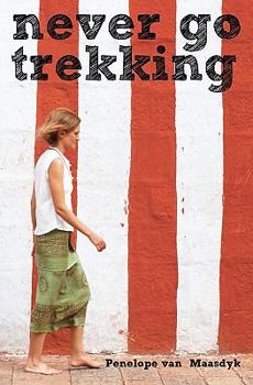 Paperback never go trekking Book